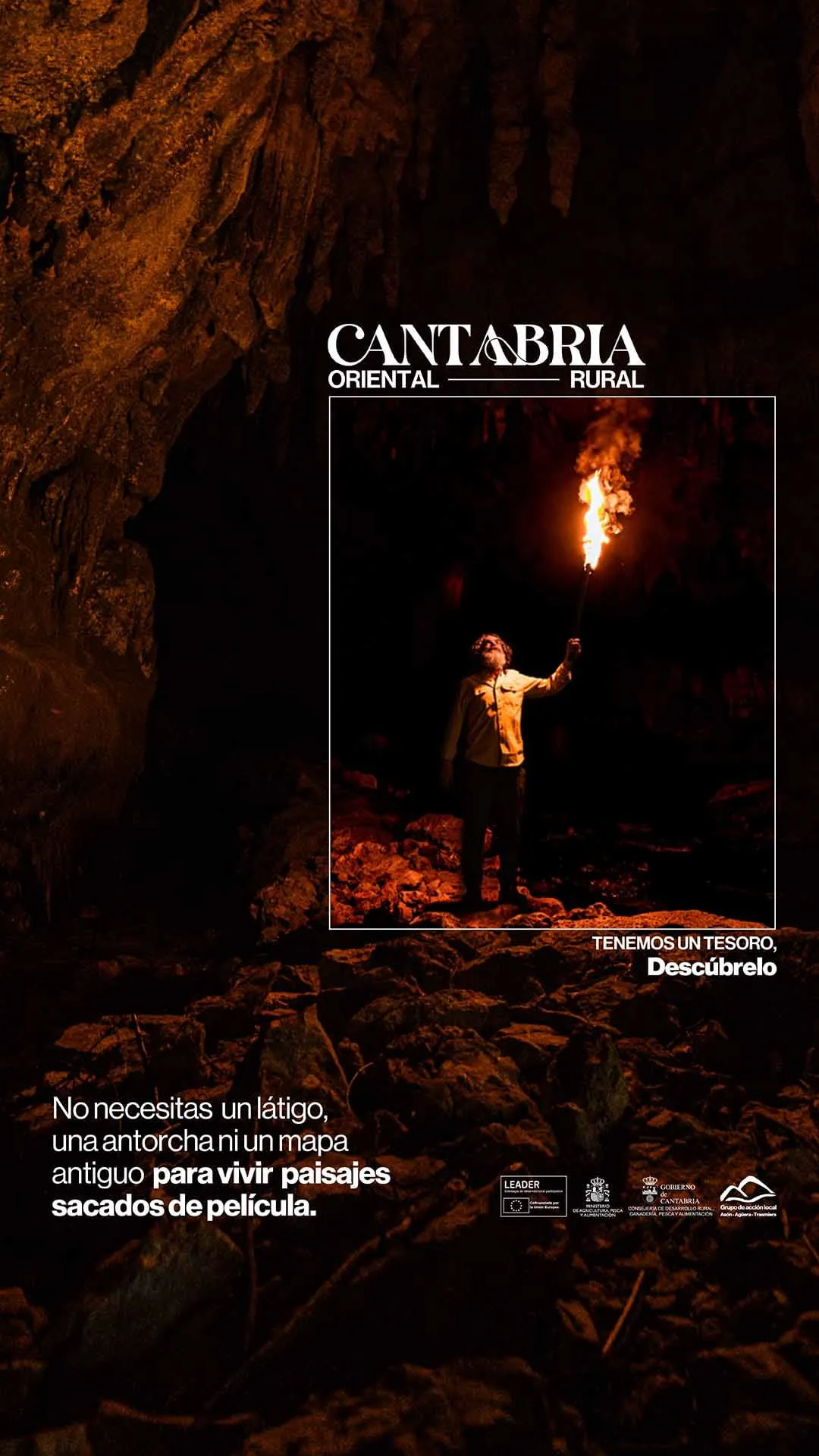 Pieza vertical de la campaña: hombre con antorcha dentro de una cueva y el texto No necesitas un látigo