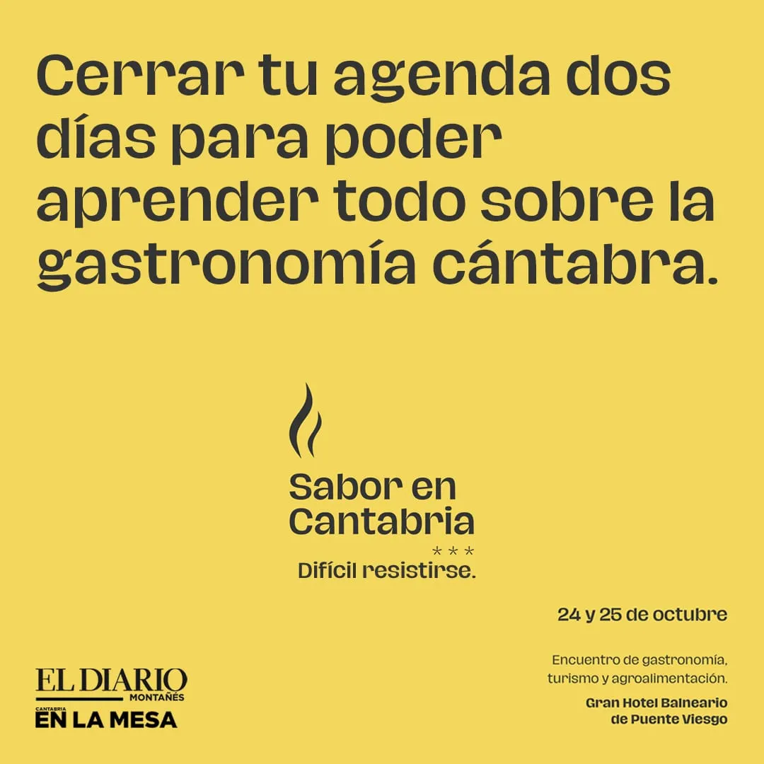 Creatividad amarilla con el texto Cerrar tu agenda dos días para poder aprender todo sobre la gastronomía cántabra