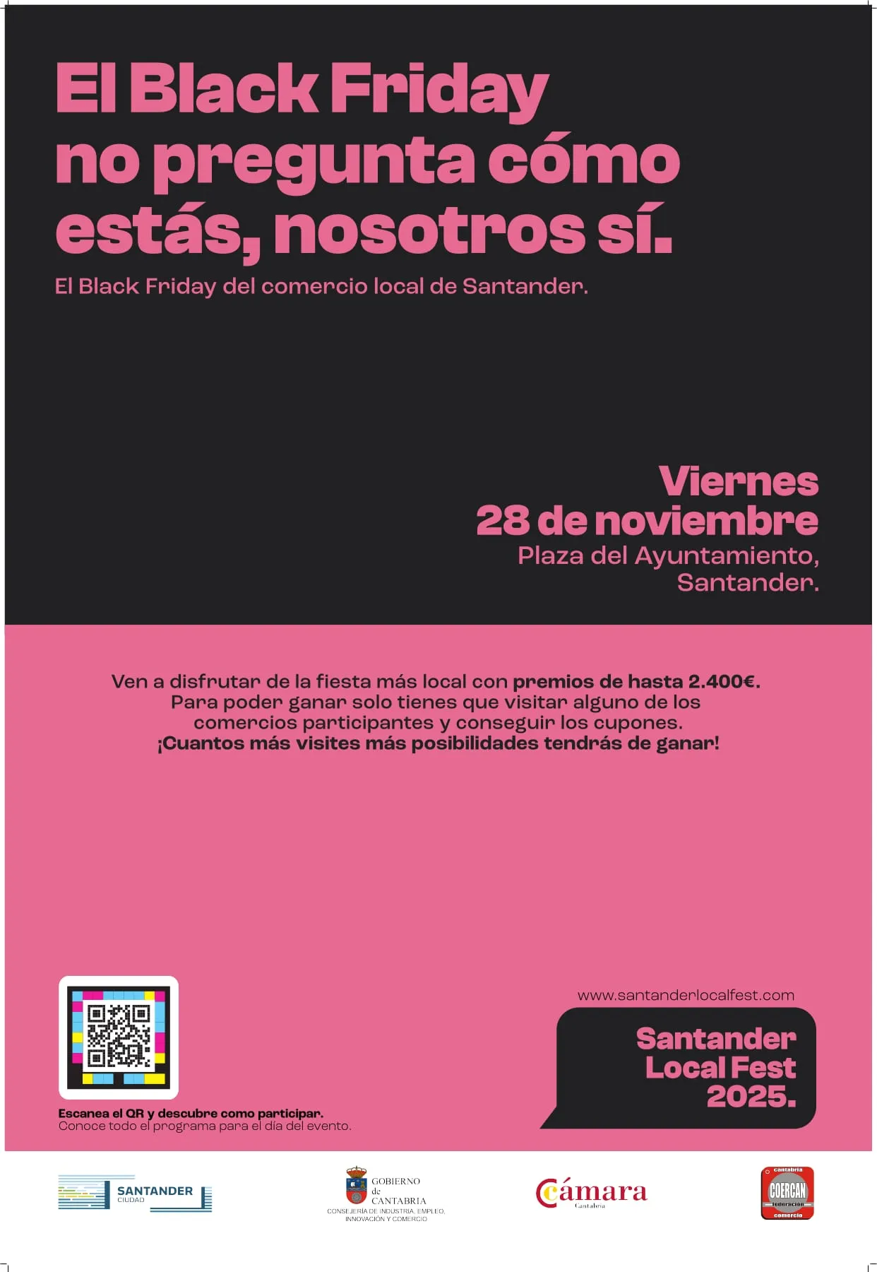 Mupi rosa con el claim El Black Friday no pregunta cómo estás, nosotros sí