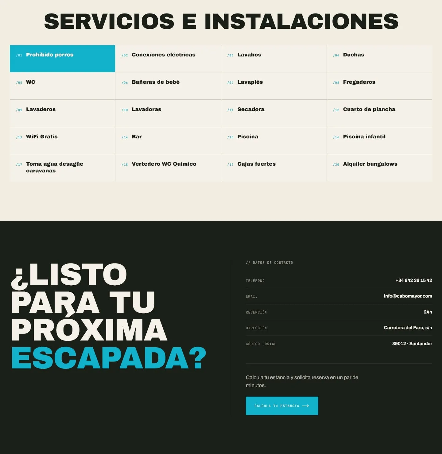 Cuadrícula de servicios e instalaciones y bloque oscuro ¿Listo para tu próxima escapada? con contacto y botón Calcula tu estancia
